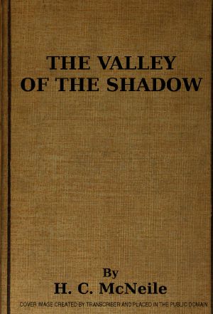 [Gutenberg 61669] • The Valley of the Shadow